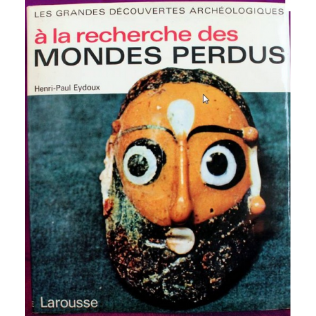 A la recherche des mondes perdus