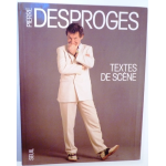 Textes de scène, Pierre DESPROGES