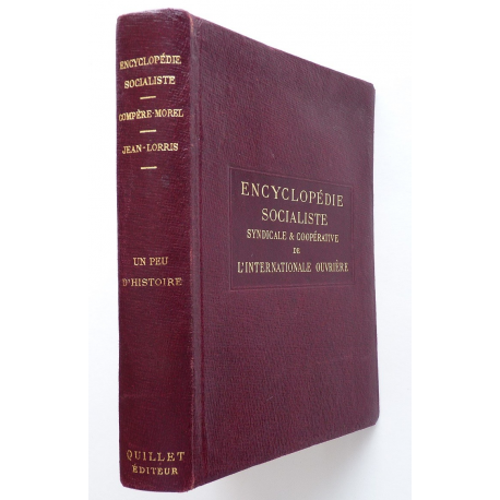 Encyclopédie socialiste, syndicale et coopérative de l'internationale ouvrière - Un peu d'histoire