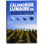 Calendrier lunaire de l'agriculteur - Cultiver mois par mois au rythme de la lune