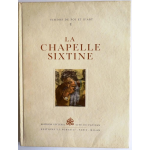 La chapelle sixtine, vision de foi et d'art (1)