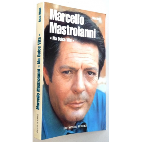 Marcello MASTROIANNI, Ma "dolce vita"