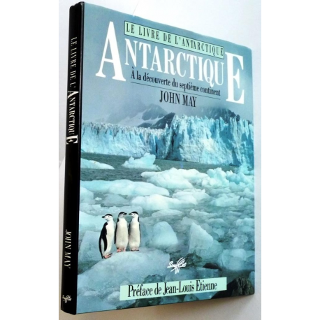 Antarctique - à la découverte du septième continent