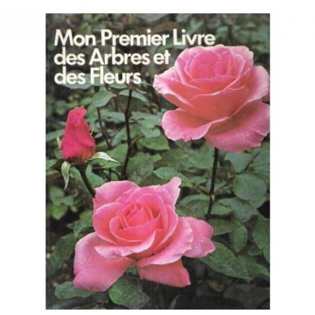 Mon premier livre des arbres et des fleurs