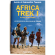 Africa trek - 14000 kilomètres dans les pas de l'homme