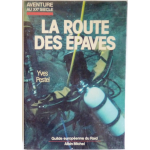 La route des épaves