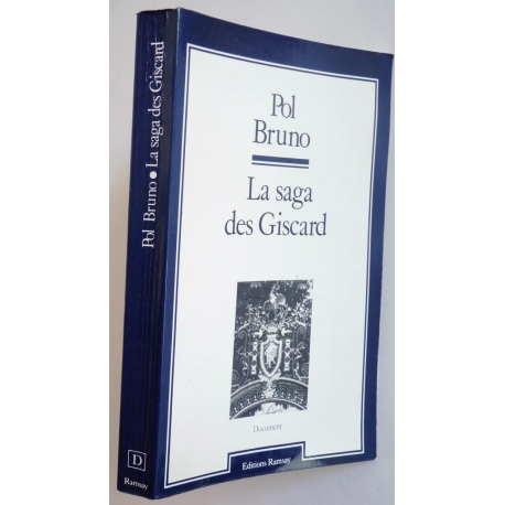 La saga des Giscard