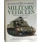 The Illustrated Encyclopedia of Military Vehicles