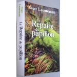 Le repaire du papillon