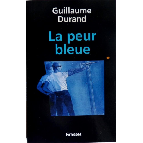 La peur bleue