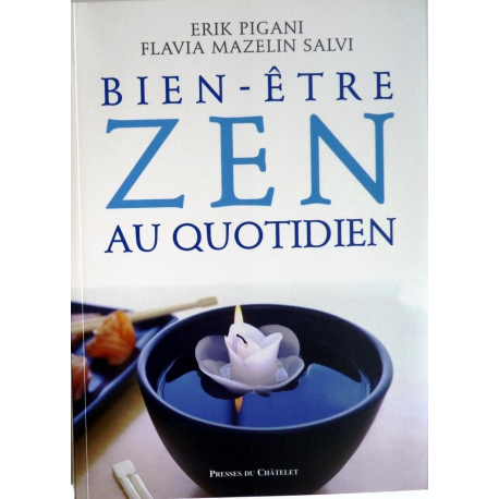 Bien-être zen au quotidien