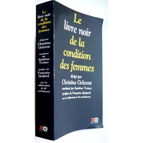 Le livre noir de la condition des femmes