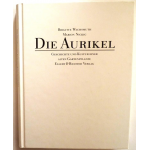 Die Aurikel - Geschichte und Kultur einer alten Gartenpflanze