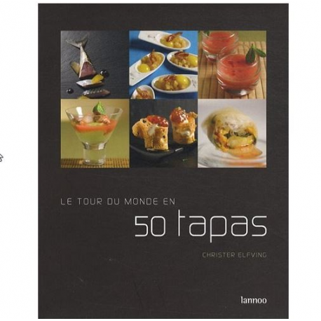 Le tour du monde en 50 tapas