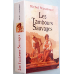 Les Tambours sauvages