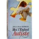 Moi l'enfant autiste