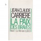 La paix des braves 