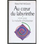 Au coeur du labyrinthe