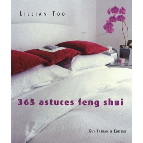 365 astuces feng shui