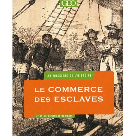 Le commerce des esclaves