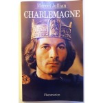 Charlemagne, ou, La jeunesse du monde