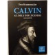 Calvin, Au-delà des légendes