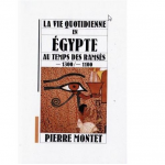 La Vie quotidienne en Égypte au temps des Ramsès - - 1300 [à] - 1100