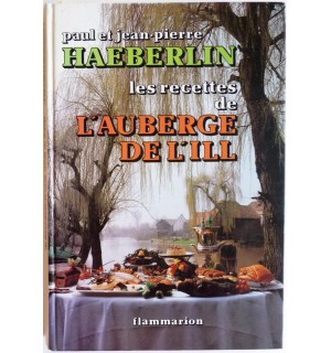 Les recettes de l'auberge de l'Ill