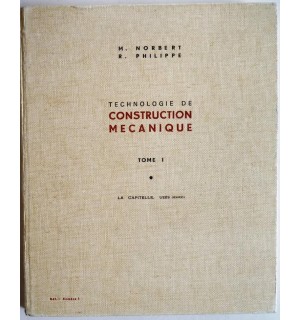 Technologie de construction mécanique, Tome 1