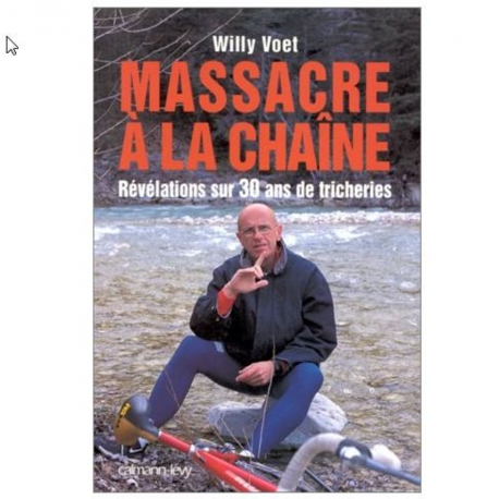 Massacre à la chaîne - révélations sur 30 ans de tricheries