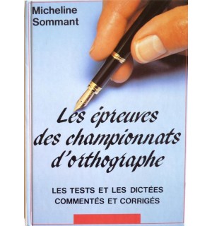 Les épreuves des championnats d'orthographe