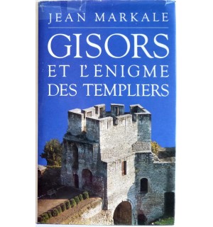 Gisors et l'énigme des Templiers