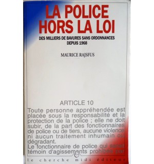 La police hors la loi