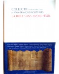 La bible sans avoir peur