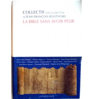 La bible sans avoir peur