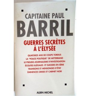 Guerres secrètes à l'Elysée : (1981-1995)