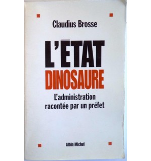 L'État dinosaure