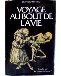 Voyage au bout de la vie