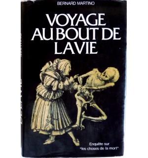 Voyage au bout de la vie