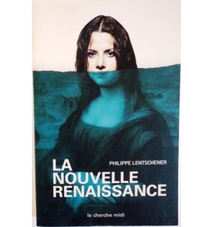 La nouvelle renaissance