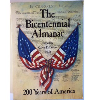 The Bicentennial almanac, 200 years of America 1776-1976