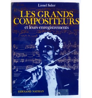 Les grands compositeurs et leurs enregistrements