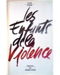 Les enfants de la violence