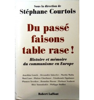 Du passé faisons table rase !