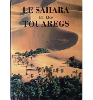 Le Sahara et les Touaregs