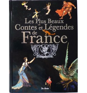 Les plus beaux contes et légendes de France