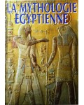 La mythologie egyptienne