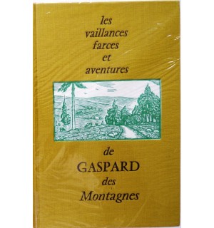 Les vaillances farces et aventures de Gaspard des montagnes