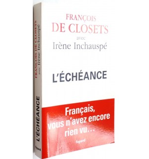 L'échéance : Français, vous n'avez encore rien vu