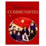 Archives des communistes - 1917-1939